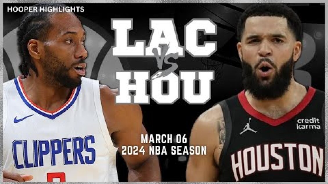 LA Clippers vs Houston Rockets Full Game Highlights | Mar 6 | 2024 NBA Season
