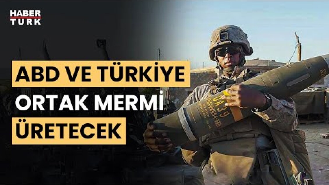 ABD savunmada Türkiye'yi seçti! Ayda 30 bin mermi kovanı üretilecek