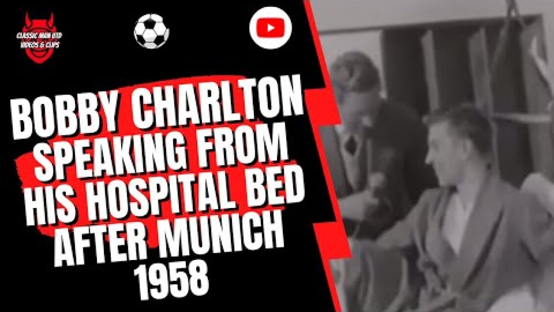 Bobby Charlton Speaking from his Hospital Bed after Munich Disaster 1958