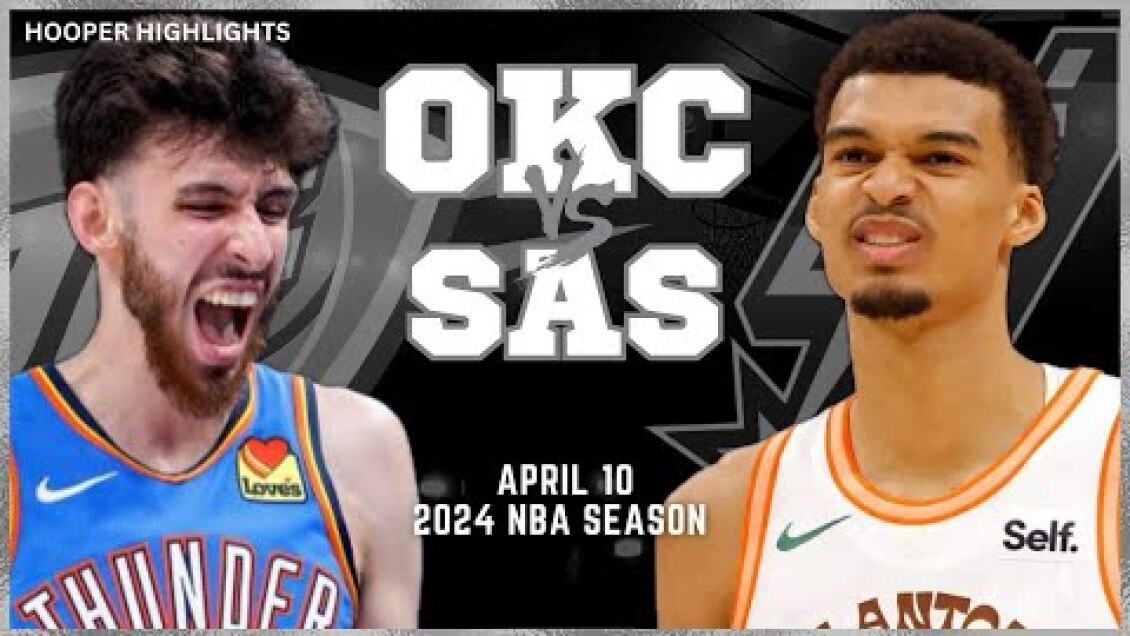 Oklahoma City Thunder vs San Antonio Spurs Full Game Highlights | Apr 10 | 2024 NBA Season