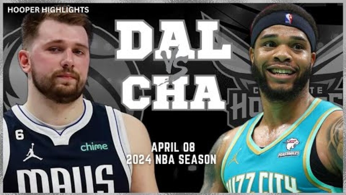 Dallas Mavericks vs Charlotte Hornets Full Game Highlights | Apr 9 | 2024 NBA Season