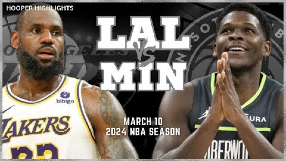 Los Angeles Lakers vs Minnesota Timberwolves Full Game Highlights | Mar 10 | 2024 NBA Season