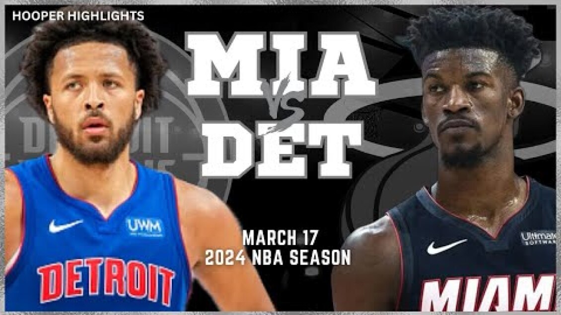Miami Heat vs Detroit Pistons Full Game Highlights | Mar 17 | 2024 NBA Season