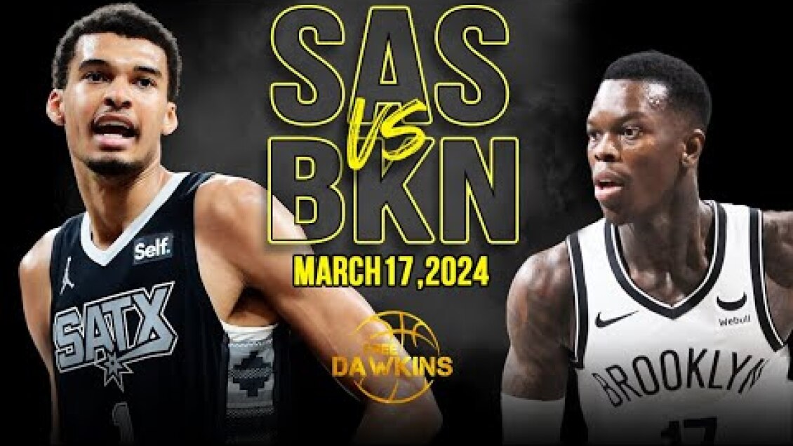 San Antonio Spurs vs Brooklyn Nets Full Game Highlights | March 17, 2024 | FreeDawkins