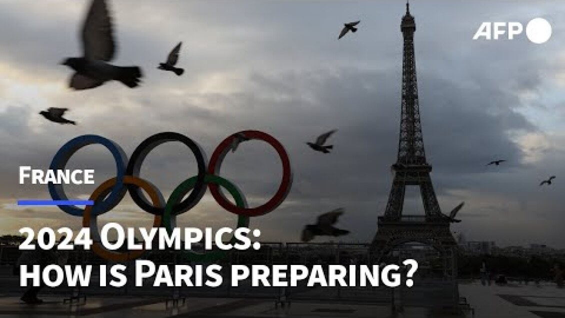 2024 Olympic Games: How is Paris preparing? | AFP