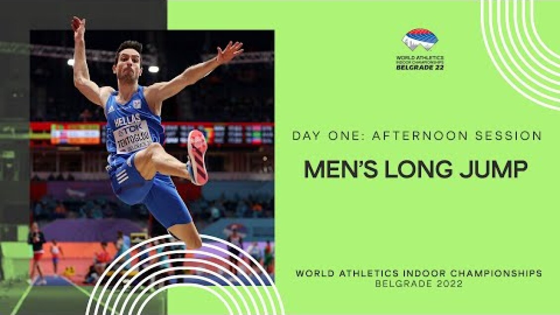 Tentoglou jumps 8.55m for gold | World Indoor Championships Belgrade 22