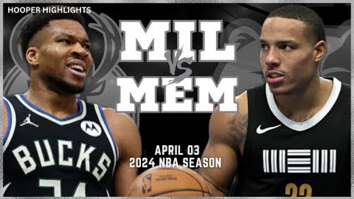 Milwaukee Bucks vs Memphis Grizzlies Full Game Highlights | Apr 3 | 2024 NBA Season