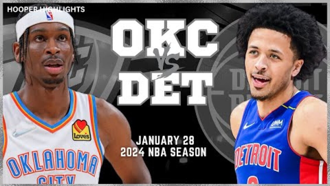 Oklahoma City Thunder vs Detroit Pistons Full Game Highlights | Jan 28 | 2024 NBA Season