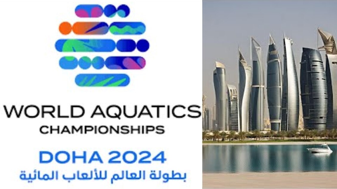 2024 World Aquatics Championships Doha  Venues, Events, Tickets!