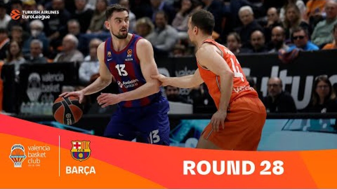 Valencia Basket-FC Barcelona | Round 28 Highlights | 2023-24 Turkish Airlines EuroLeague
