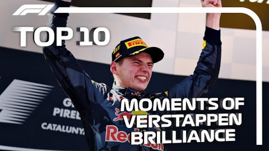 Max Verstappen’s Top 10 Moments Of Brilliance!