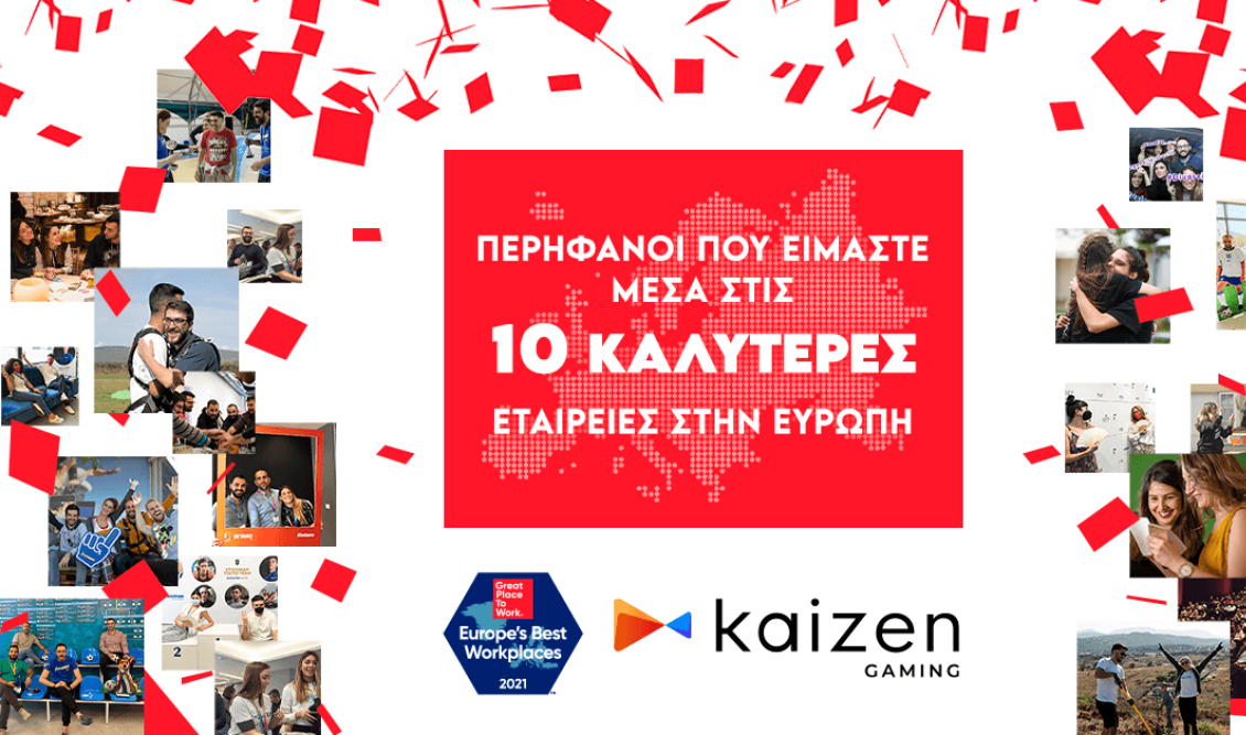 H_Kaizen_Gaming_στο_Τop_10_Best_Workplaces_Europe_2021